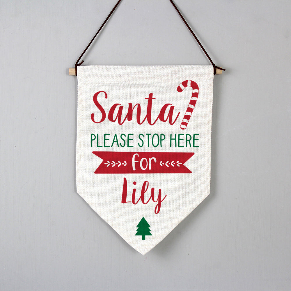 Personalised Santa Stop Here Hanging Banner - MK&JD Gifts