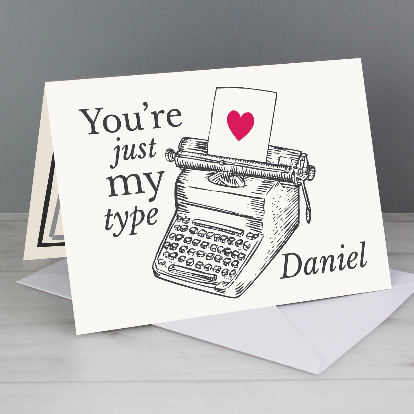 Personalised Just My Type Valentines Card - MK&JD Gifts