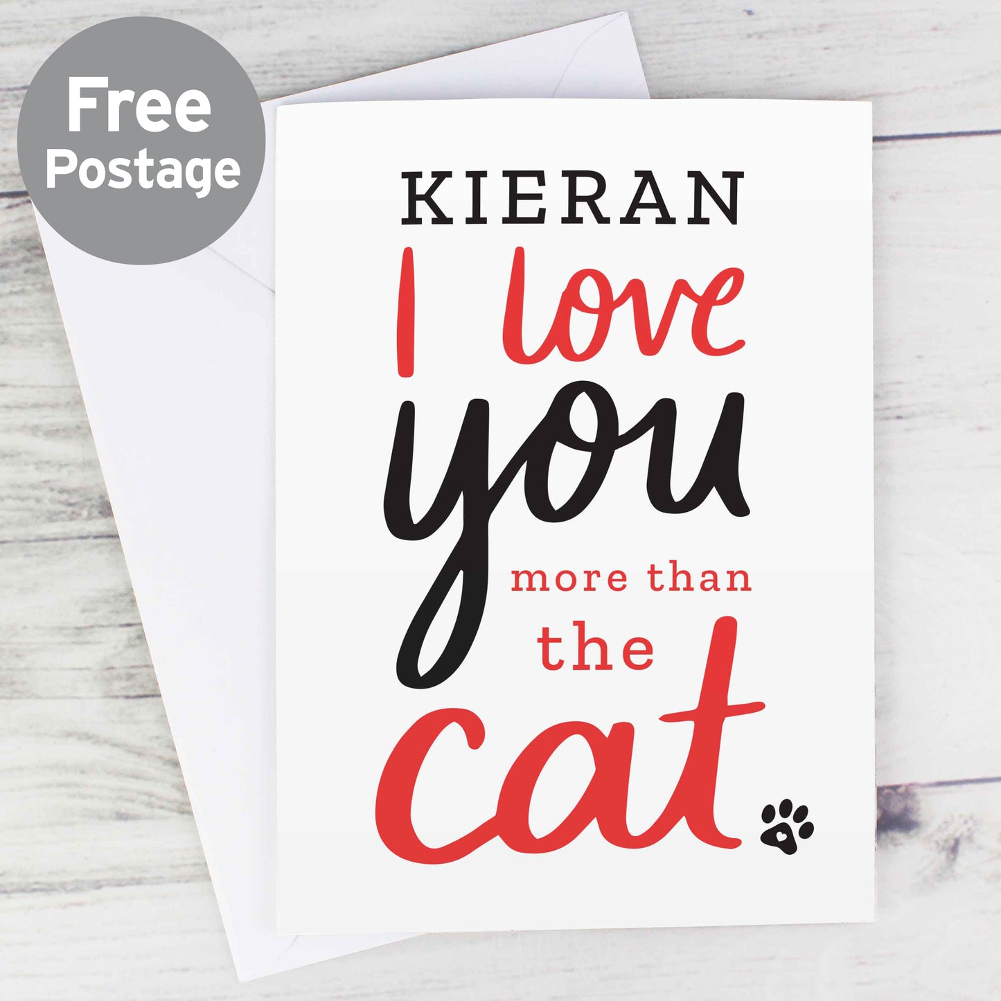 Personalised I love You More than the Cat Card - MK&JD Gifts