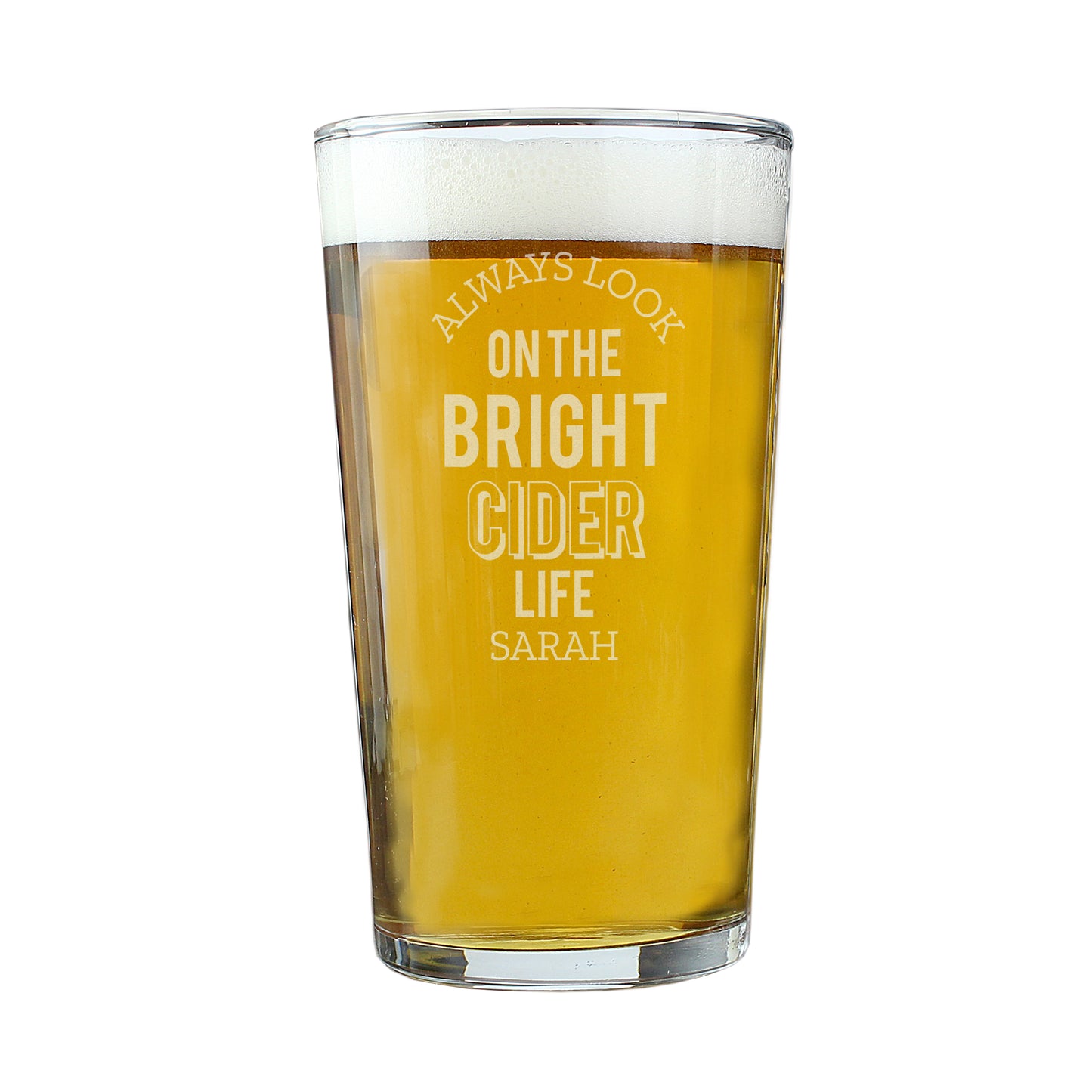 Personalised Always Look On The Bright Cider Life Pint Glass - MK&JD Gifts