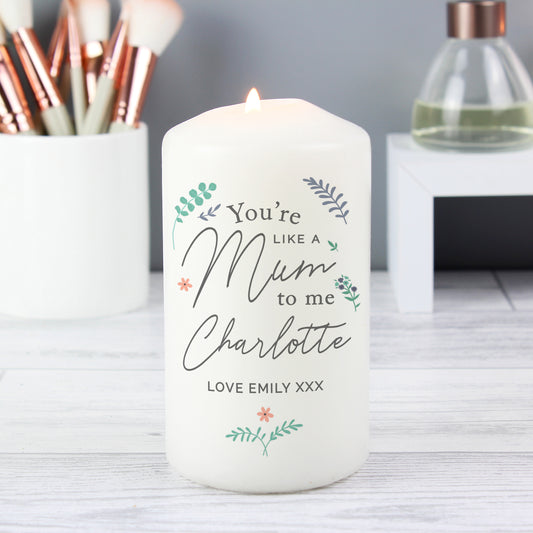 Personalised You're Like A Mum To Me Pillar Candle - MK&JD Gifts