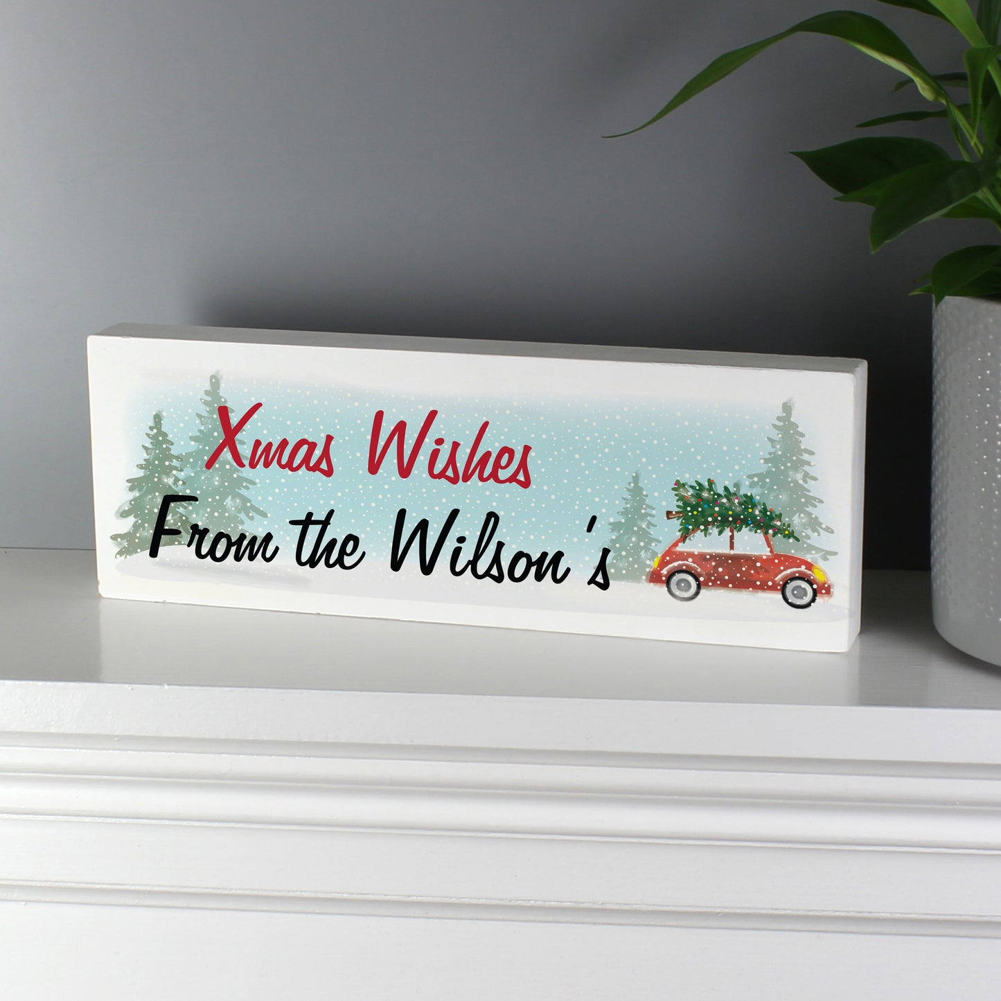 Personalised Driving Home For Christmas Wooden Mantel Decoration - MK&JD Gifts