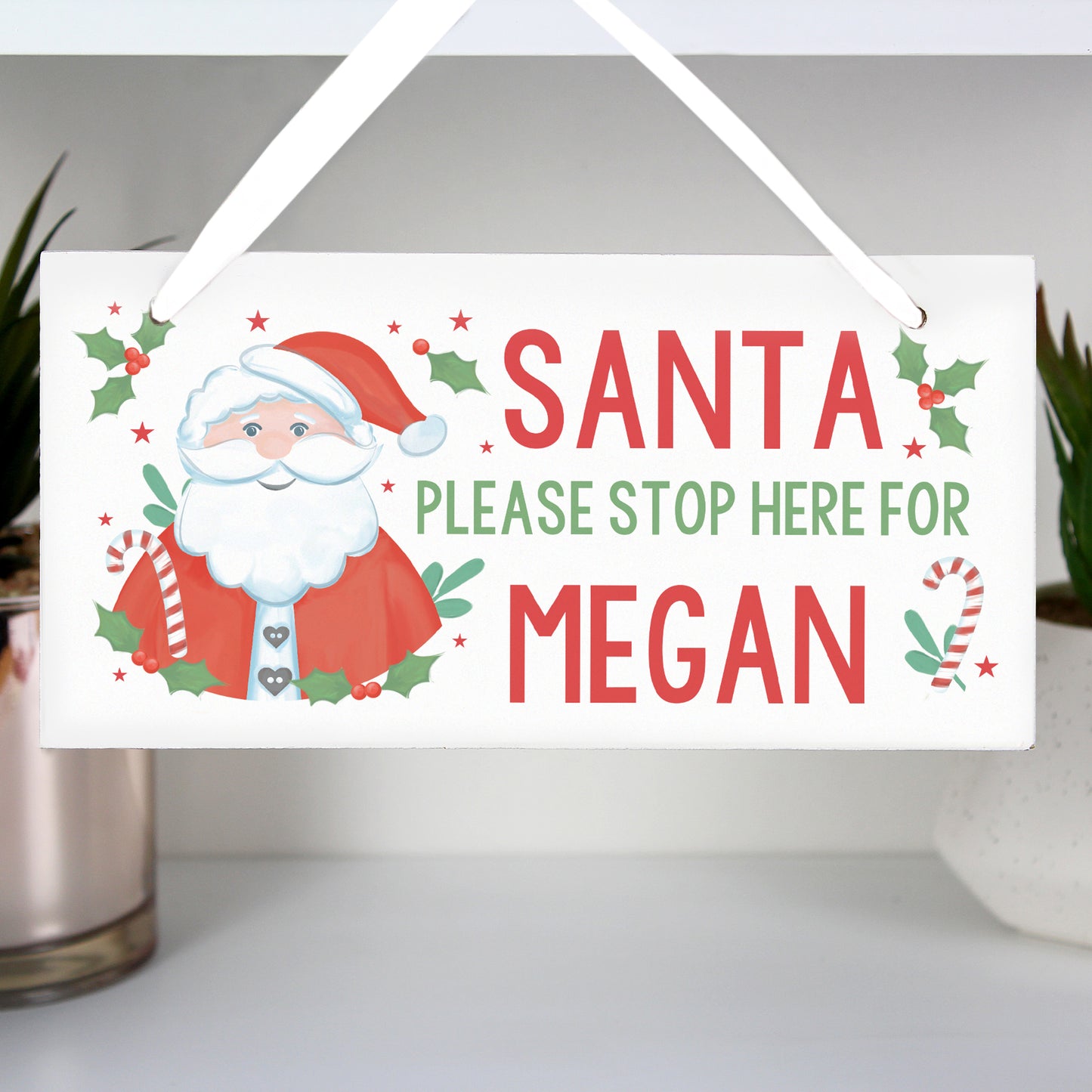 Personalised Santa Stop Here Wooden Sign - MK&JD Gifts