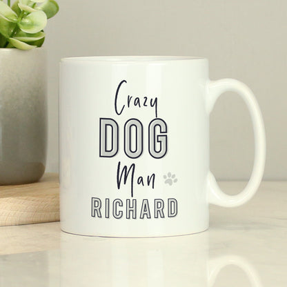 Personalised Crazy Dog Man Mug - MK&JD Gifts