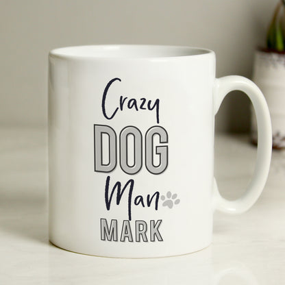Personalised Crazy Dog Man Mug - MK&JD Gifts