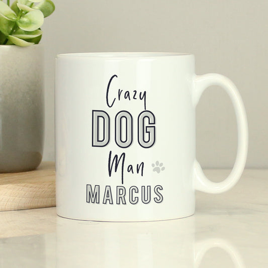 Personalised Crazy Dog Man Mug - MK&JD Gifts