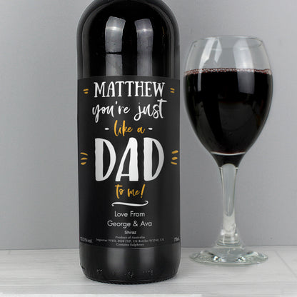 Personalised Like A Dad To Me Red Wine - MK&JD Gifts