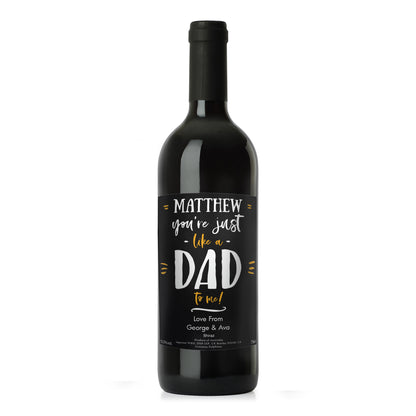 Personalised Like A Dad To Me Red Wine - MK&JD Gifts