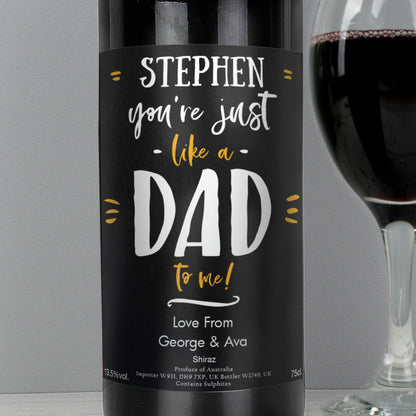 Personalised Like A Dad To Me Red Wine - MK&JD Gifts