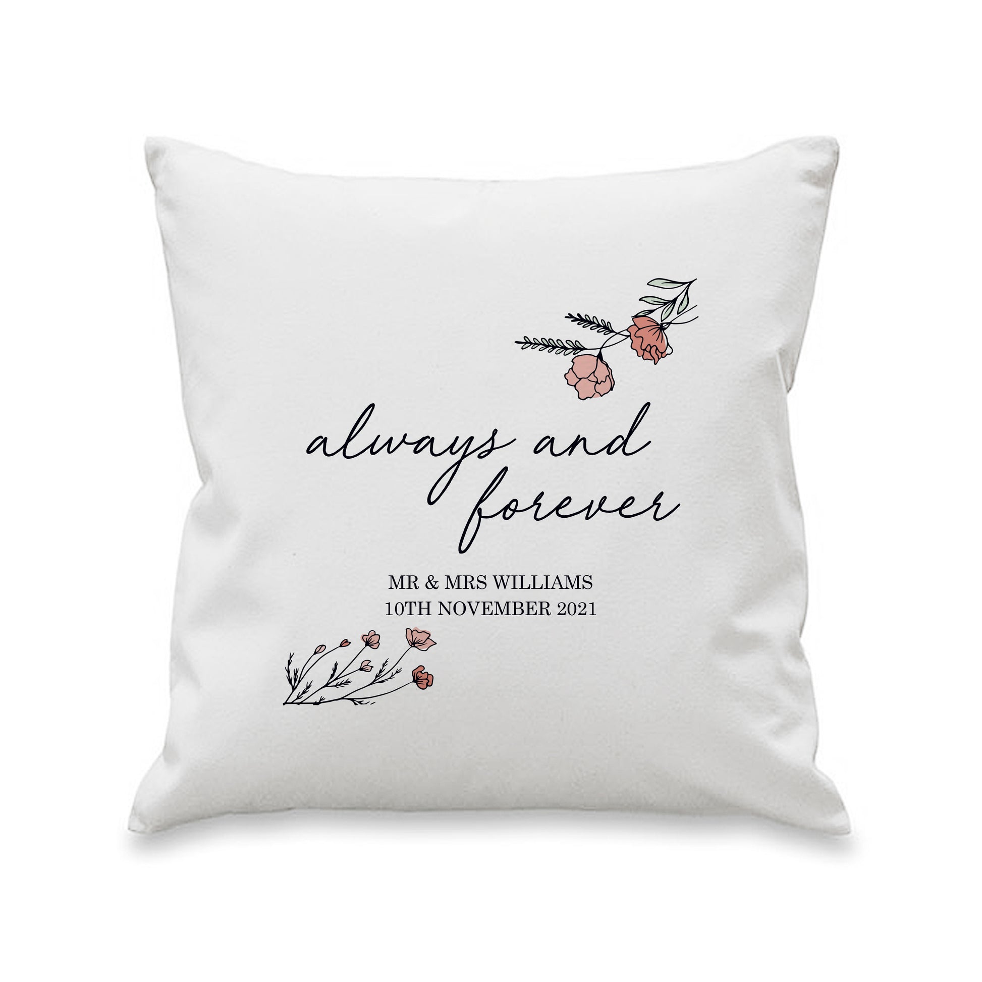 Personalised Always and Forever Cushion - MK&JD Gifts