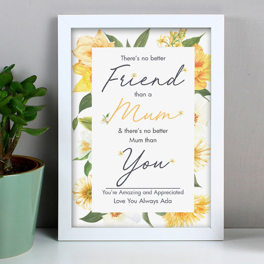 Personalised No Better Mum White A4 Framed Print - MK&JD Gifts