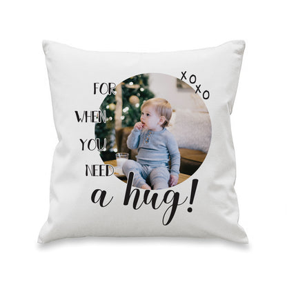 Personalised Need A Hug Photo Upload Cushion - MK&JD Gifts