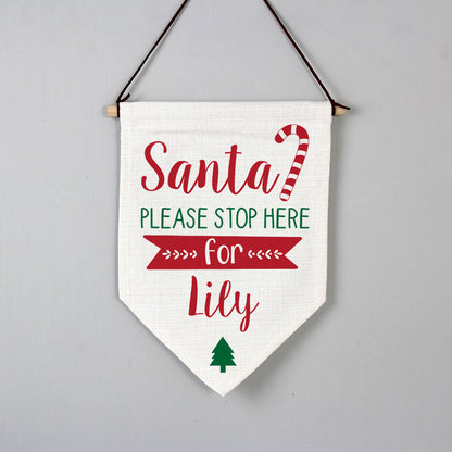 Personalised Santa Stop Here Hanging Banner - MK&JD Gifts