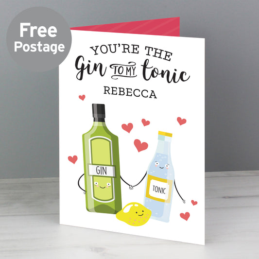 Personalised 'Gin to My Tonic' Card - MK&JD Gifts