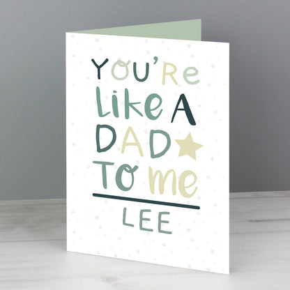 Personalised 'You're Like a Dad to Me' Card - MK&JD Gifts