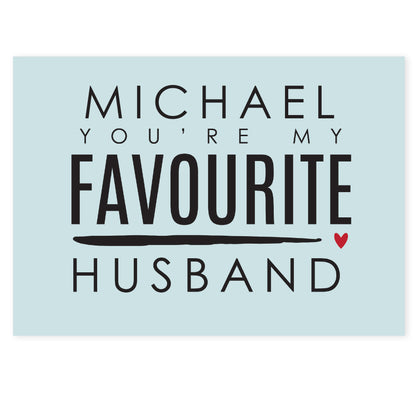 Personalised You're My Favourite Husband Card - MK&JD Gifts