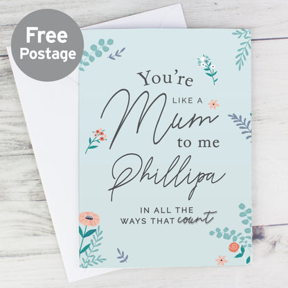 Personalised 'You're Like a Mum to Me' Card - MK&JD Gifts