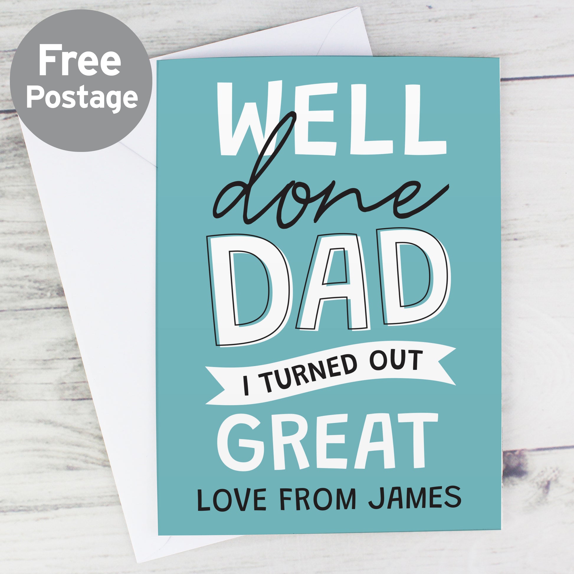 Personalised Well Done Dad... Card - MK&JD Gifts