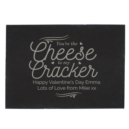 Personalised Cheese To My Cracker Slate Cheese Board - MK&JD Gifts