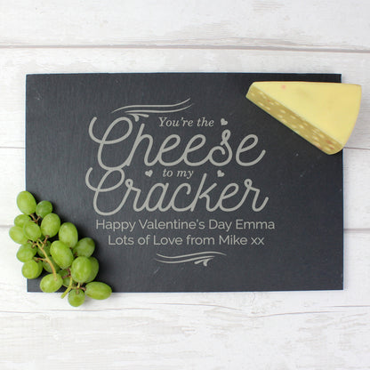 Personalised Cheese To My Cracker Slate Cheese Board - MK&JD Gifts