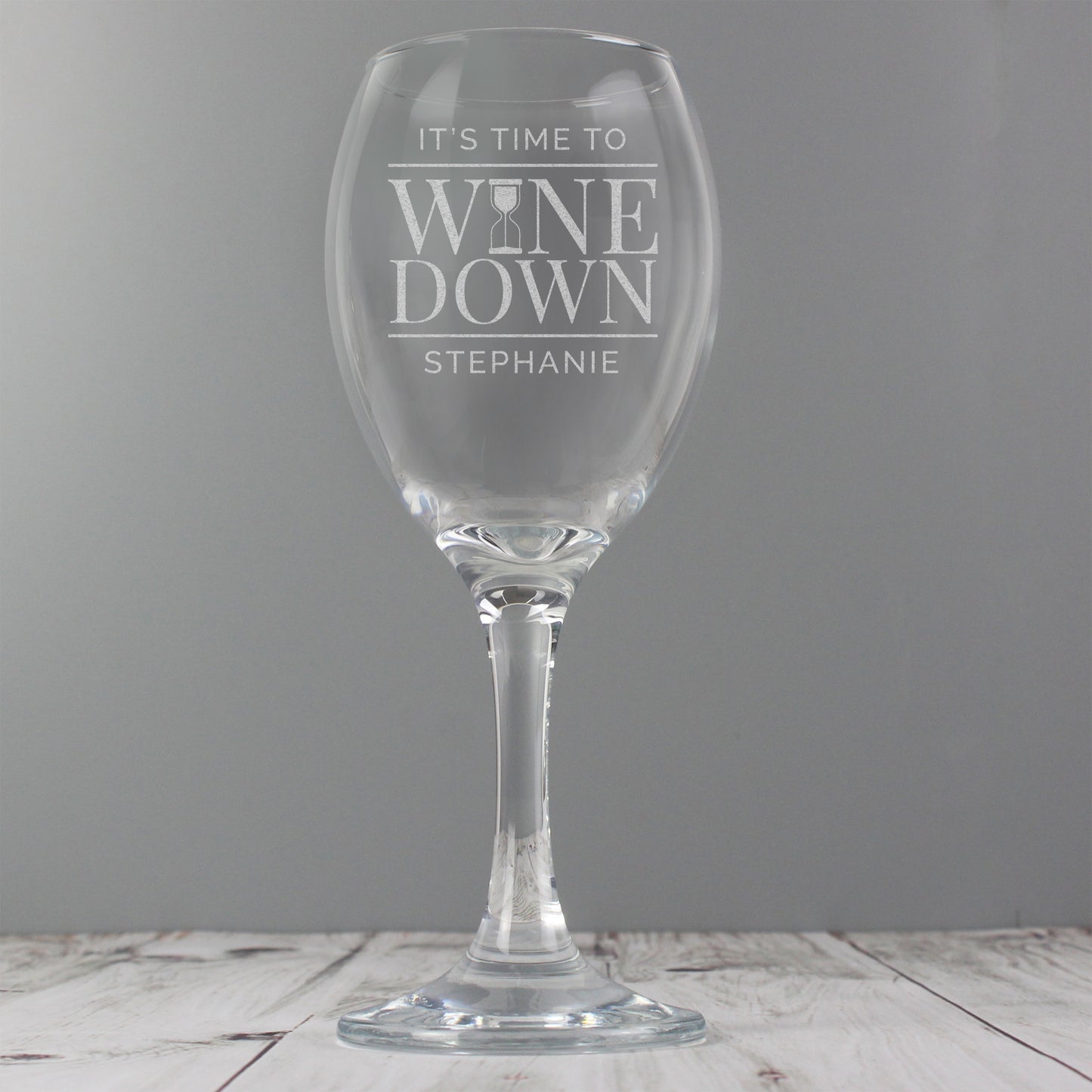 Personalised 'It's Time to Wine Down' Wine Glass - MK&JD Gifts