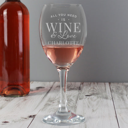 Personalised 'All You Need is Wine' Wine Glass - MK&JD Gifts