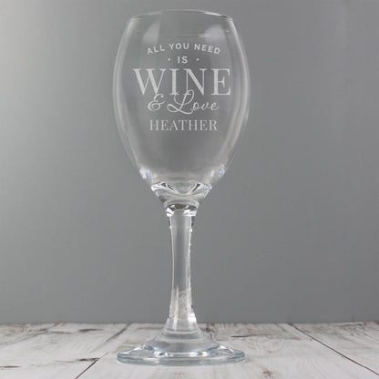 Personalised 'All You Need is Wine' Wine Glass - MK&JD Gifts
