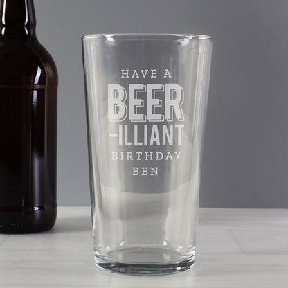 Personalised Beer-Illiant Birthday Pint Glass - MK&JD Gifts