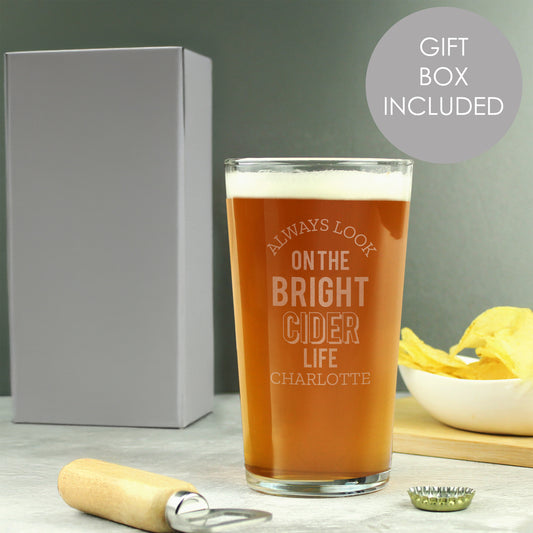 Personalised Always Look On The Bright Cider Life Pint Glass - MK&JD Gifts