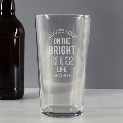 Personalised Always Look On The Bright Cider Life Pint Glass - MK&JD Gifts