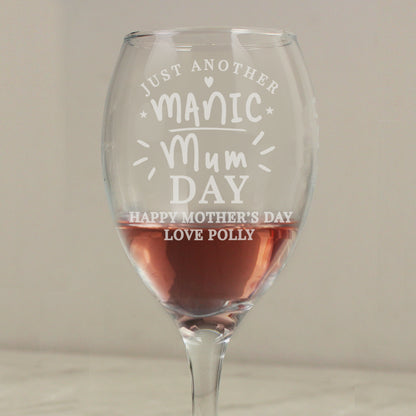 Personalised Manic Mum Day Wine Glass - MK&JD Gifts
