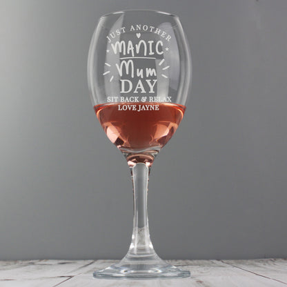 Personalised Manic Mum Day Wine Glass - MK&JD Gifts