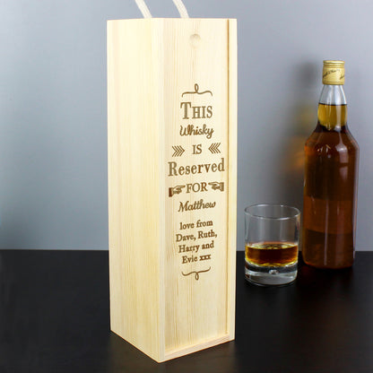Personalised Reserved For Wooden Wine Bottle Box - MK&JD Gifts