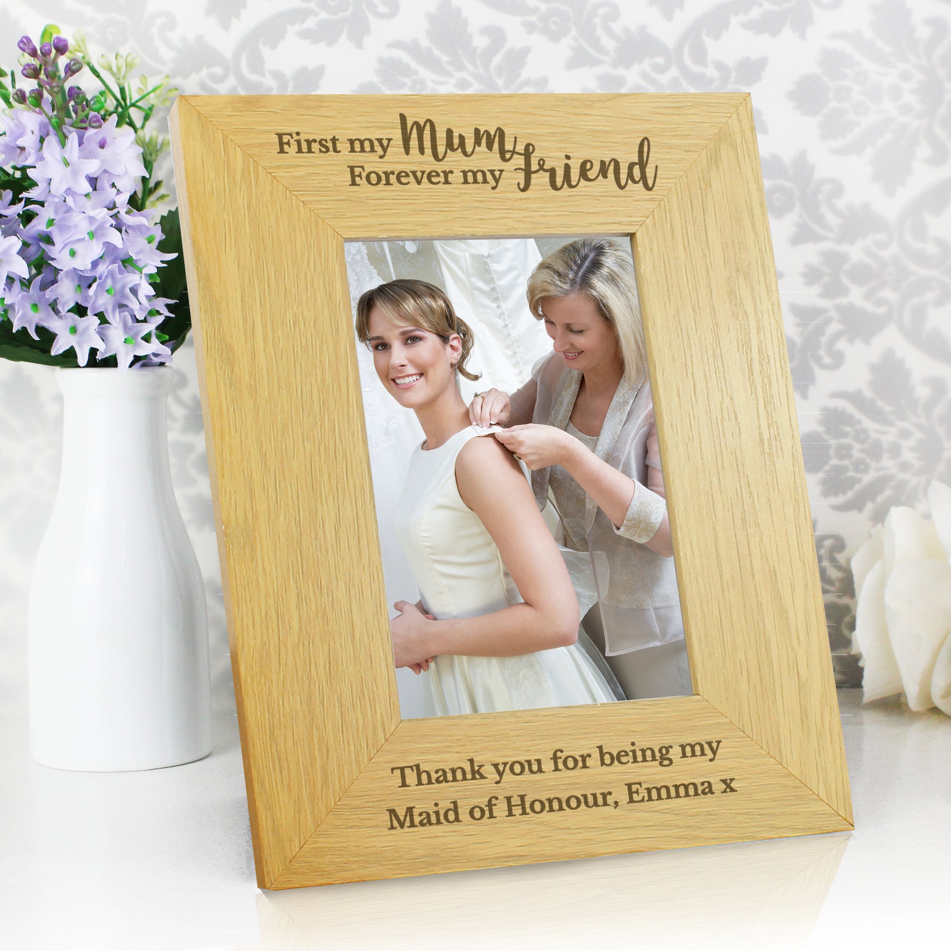 Personalised 'First My Mum Forever My Friend' 6x4 Oak Finish Photo Frame - MK&JD Gifts