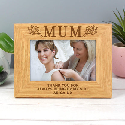 Personalised Floral Mum 6x4 Oak Finish Photo Frame - MK&JD Gifts