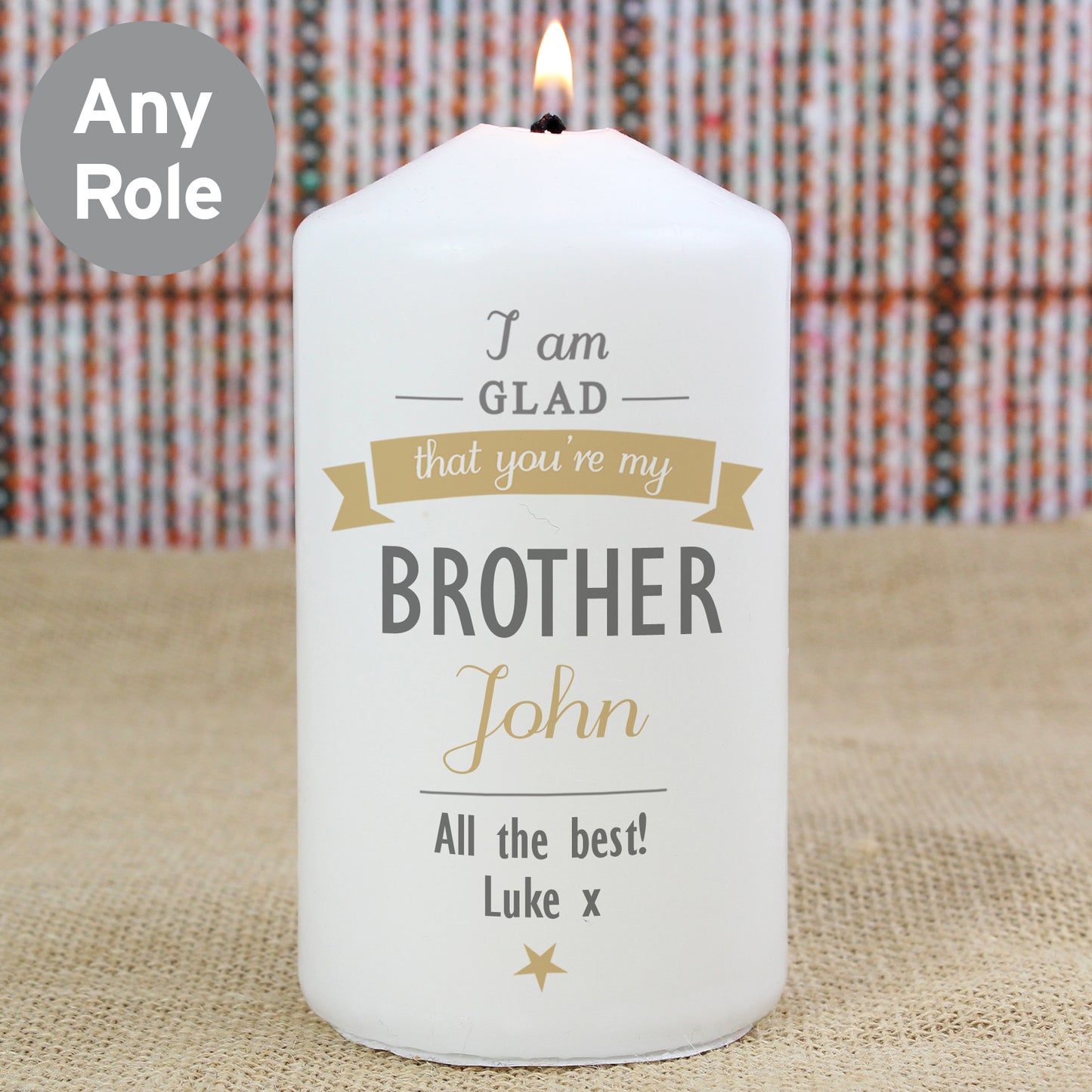 Personalised I Am Glad... Pillar Candle - MK&JD Gifts
