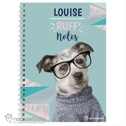 Personalised Rachael Hale 'Ruff Notes' Dog A5 Notebook - MK&JD Gifts