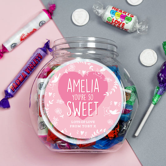 Personalised Youre So Sweet Sweet Jar - MK&JD Gifts
