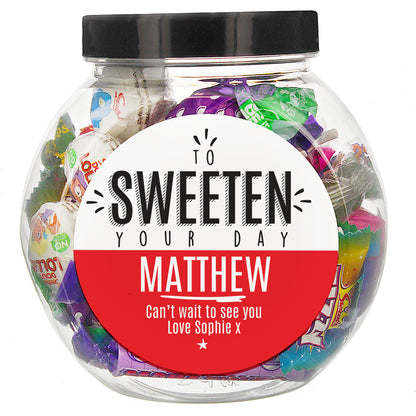 Personalised To Sweeten Your Day Sweet Jar - MK&JD Gifts