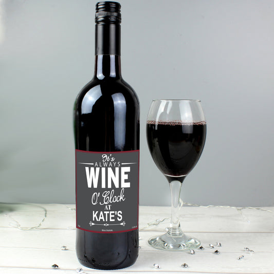 Personalised Wine O'Clock Red Wine - MK&JD Gifts