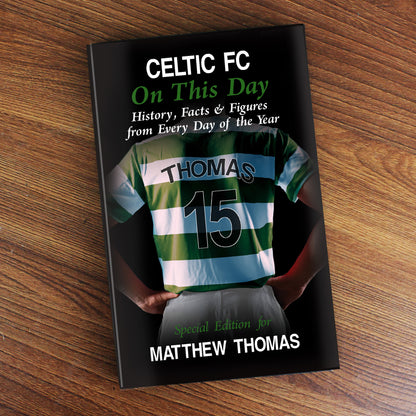Personalised Celtic on this Day Book - MK&JD Gifts