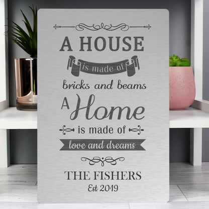 Personalised 'A House Is Made Of...' Metal Sign - MK&JD Gifts