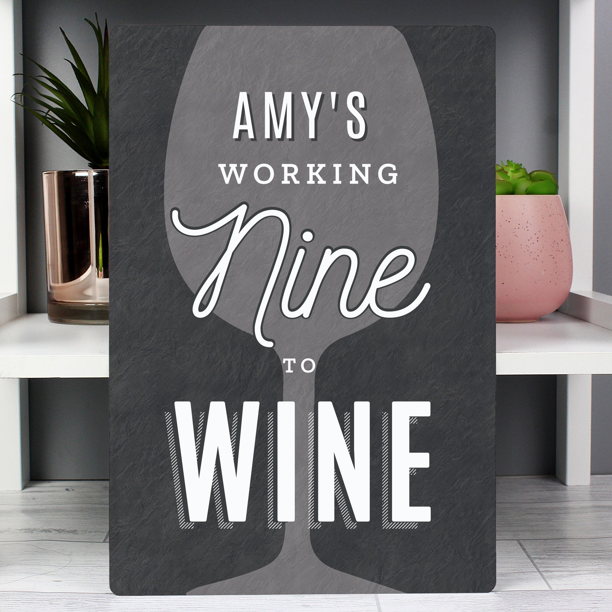 Personalised Working Nine to Wine Metal Sign - MK&JD Gifts