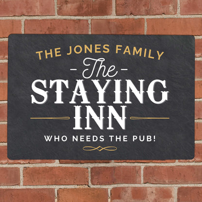 Personalised Staying Inn Metal Sign - MK&JD Gifts