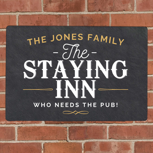 Personalised Staying Inn Metal Sign - MK&JD Gifts