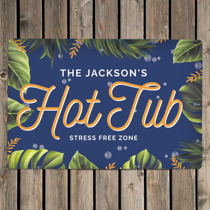 Personalised Hot Tub Metal Sign - MK&JD Gifts