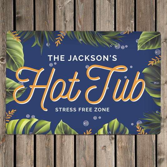 Personalised Hot Tub Metal Sign - MK&JD Gifts