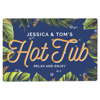 Personalised Hot Tub Metal Sign - MK&JD Gifts