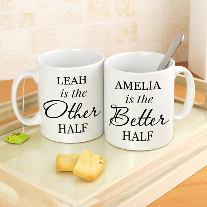 Personalised Other Half and Better Half Mug Set - MK&JD Gifts