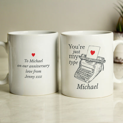 Personalised Just My Type Valentines Mug - MK&JD Gifts